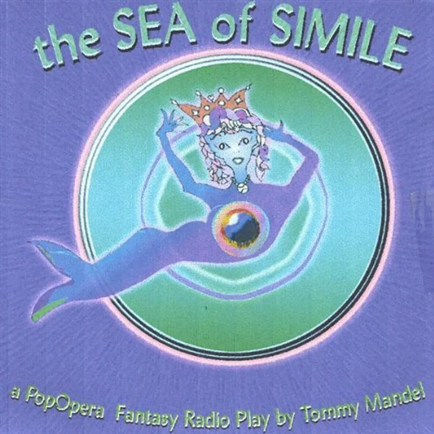 Tommy Mandel SEA OF SIMILE SOUNDTRACK CD
