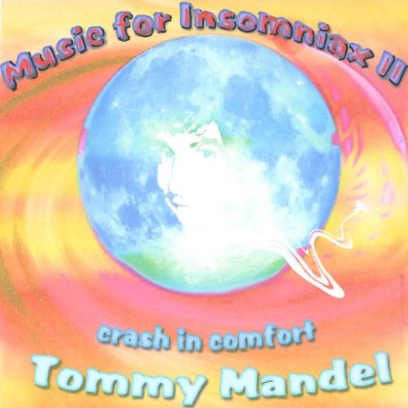 Tommy Mandel MUSIC FOR INSOMNIAX II CD
