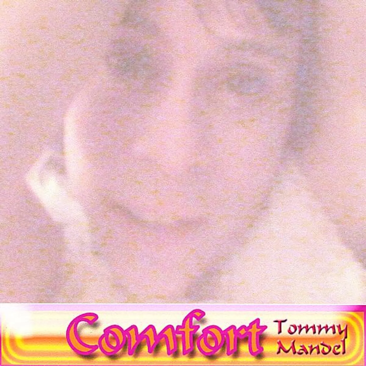 Tommy Mandel COMFORT CD