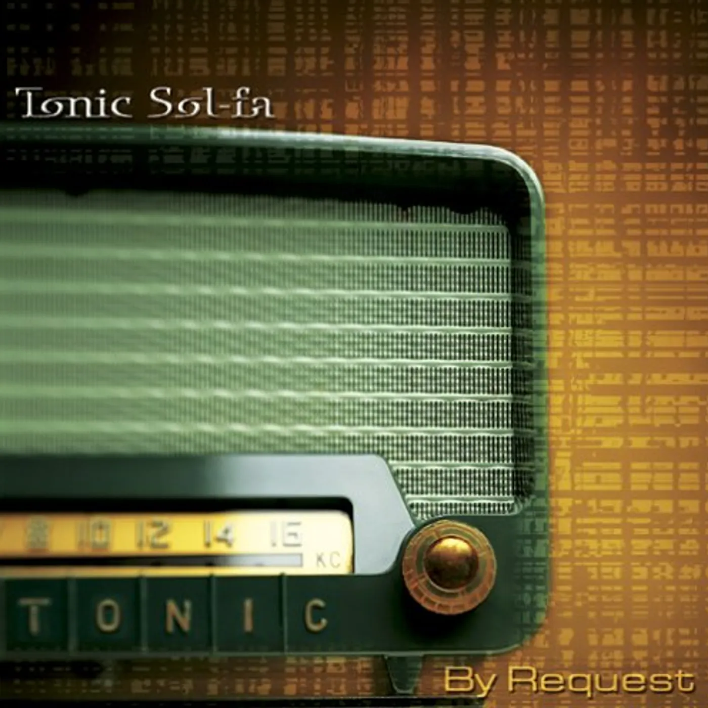 Tonic Sol-Fa BY REQUEST CD