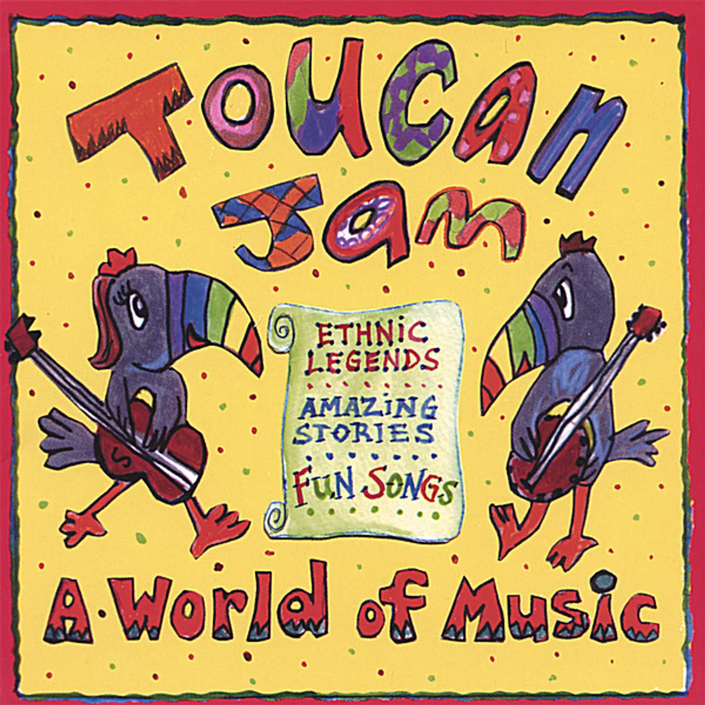 Toucan Jam WORLD OF MUSIC CD