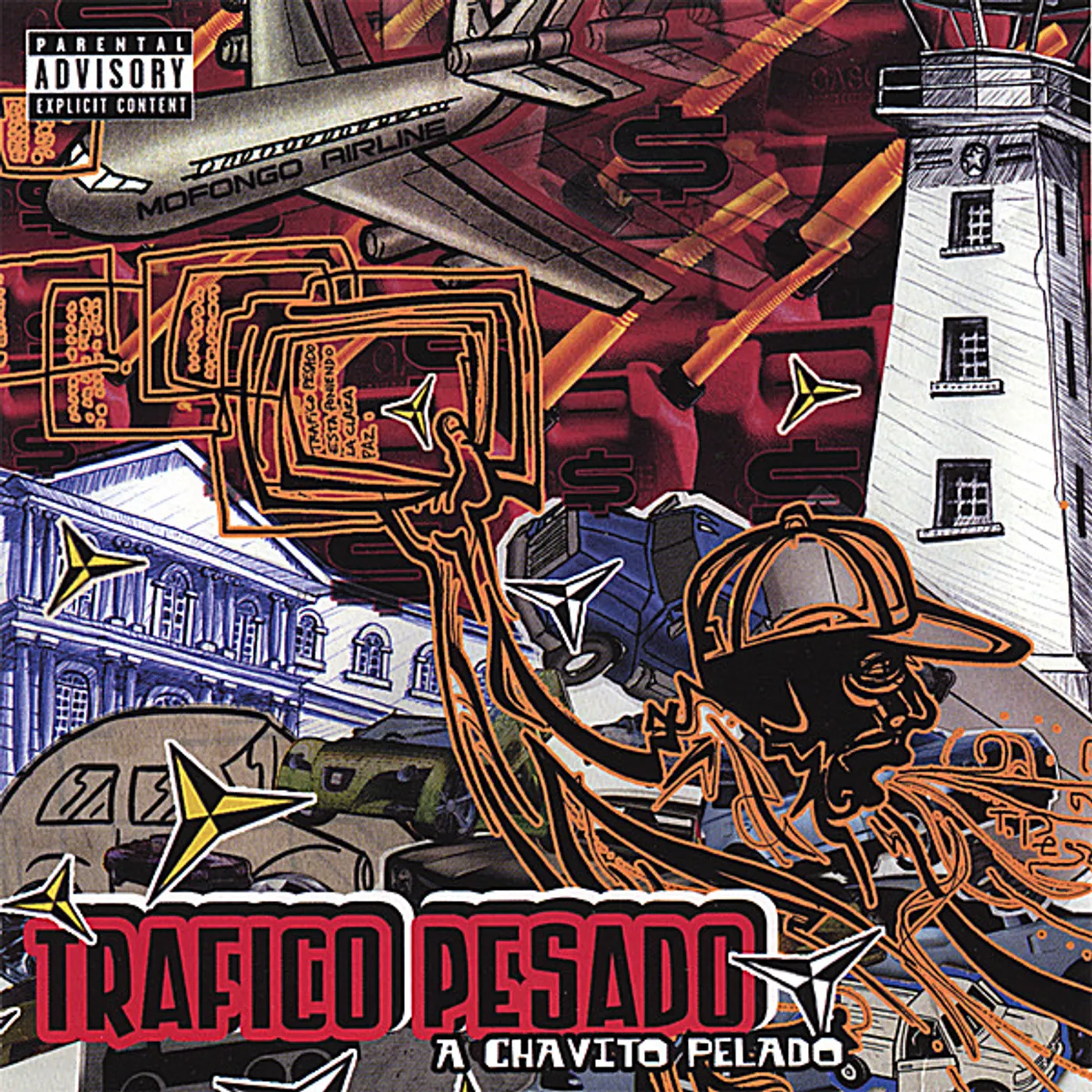Trafico Pesado CHAVITO PELADO CD