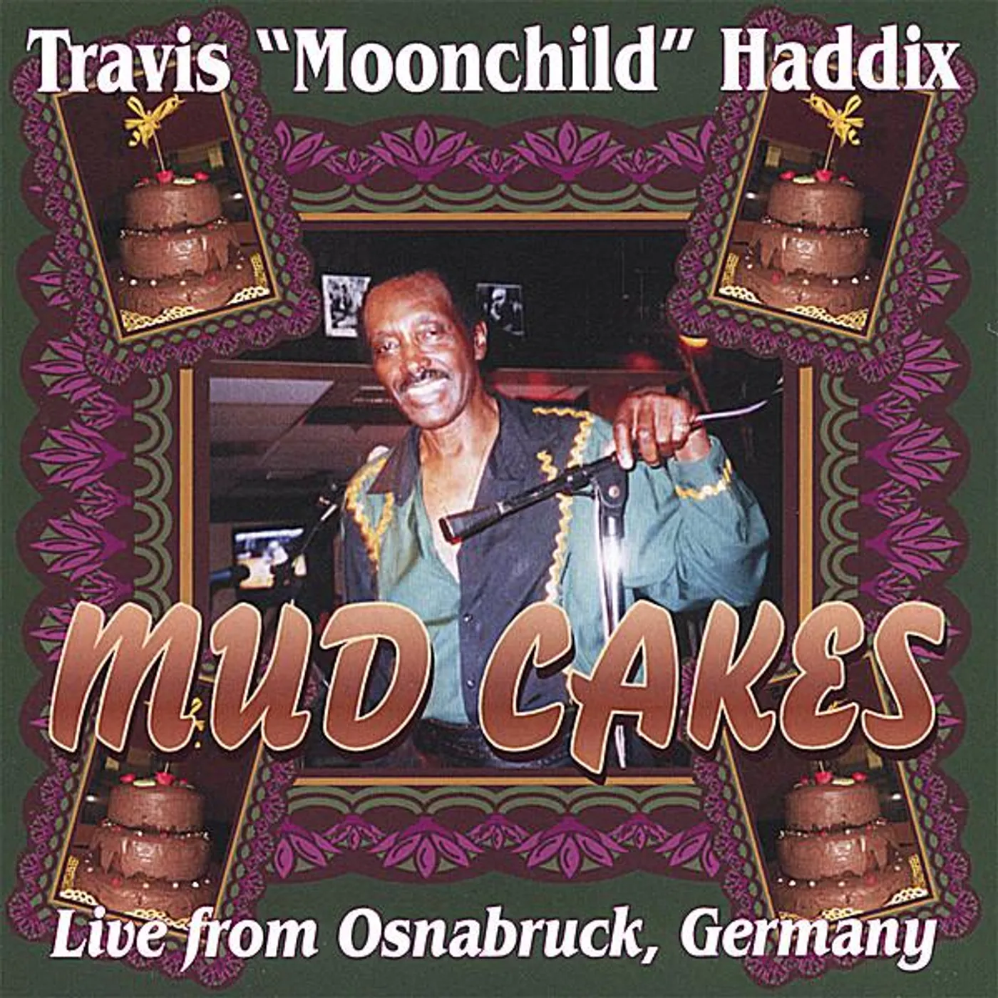 Travis Haddix MUD CAKES CD