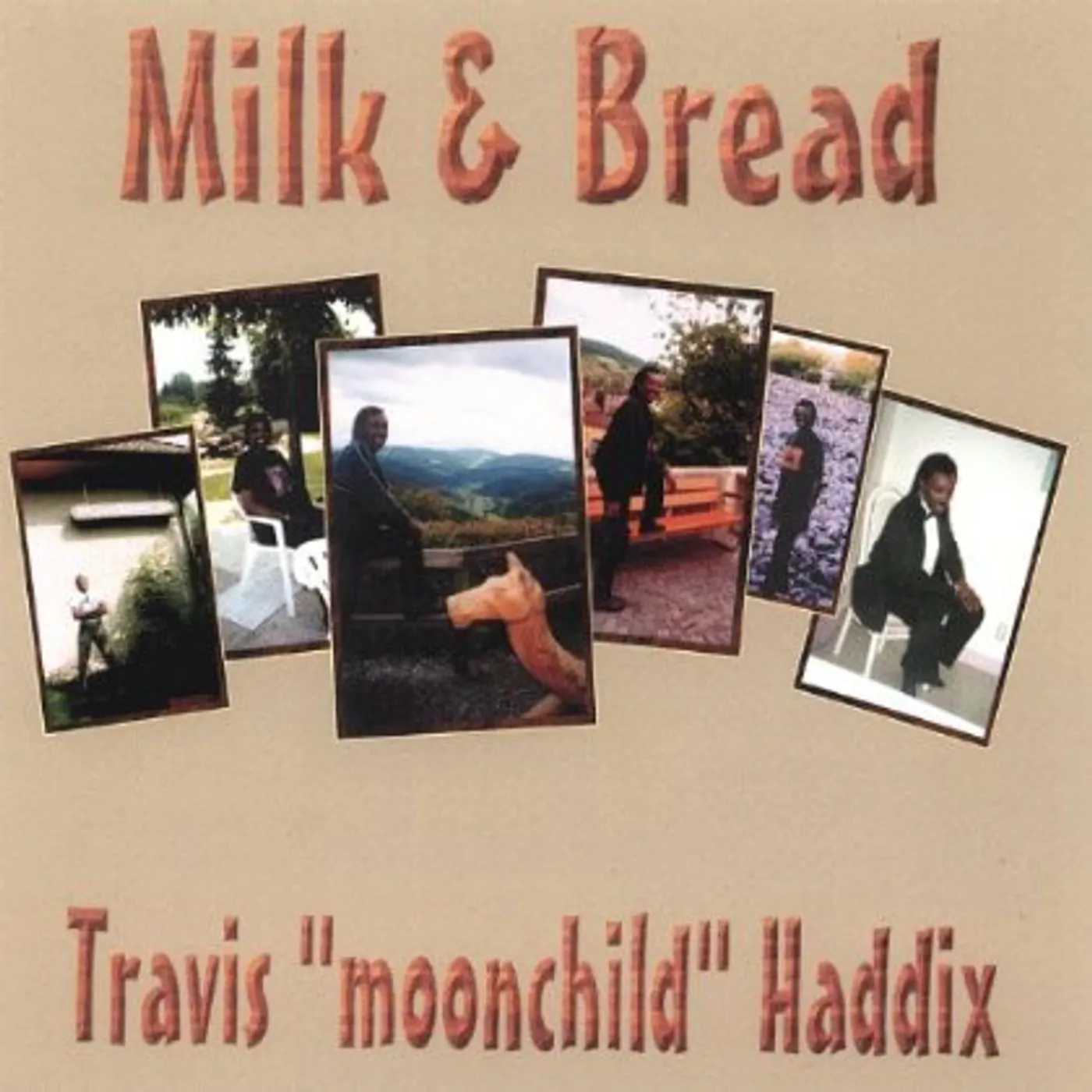 Travis Haddix MILK & BREAD CD