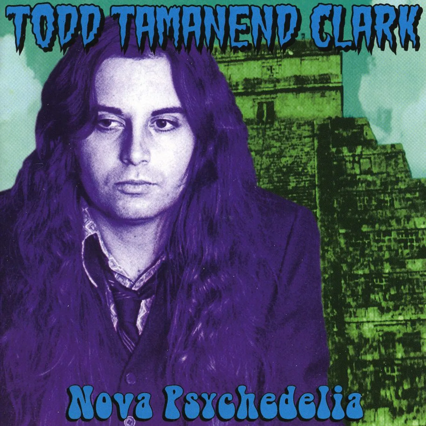 Todd Tamanend Clark NOVA PSYCHEDELIA CD