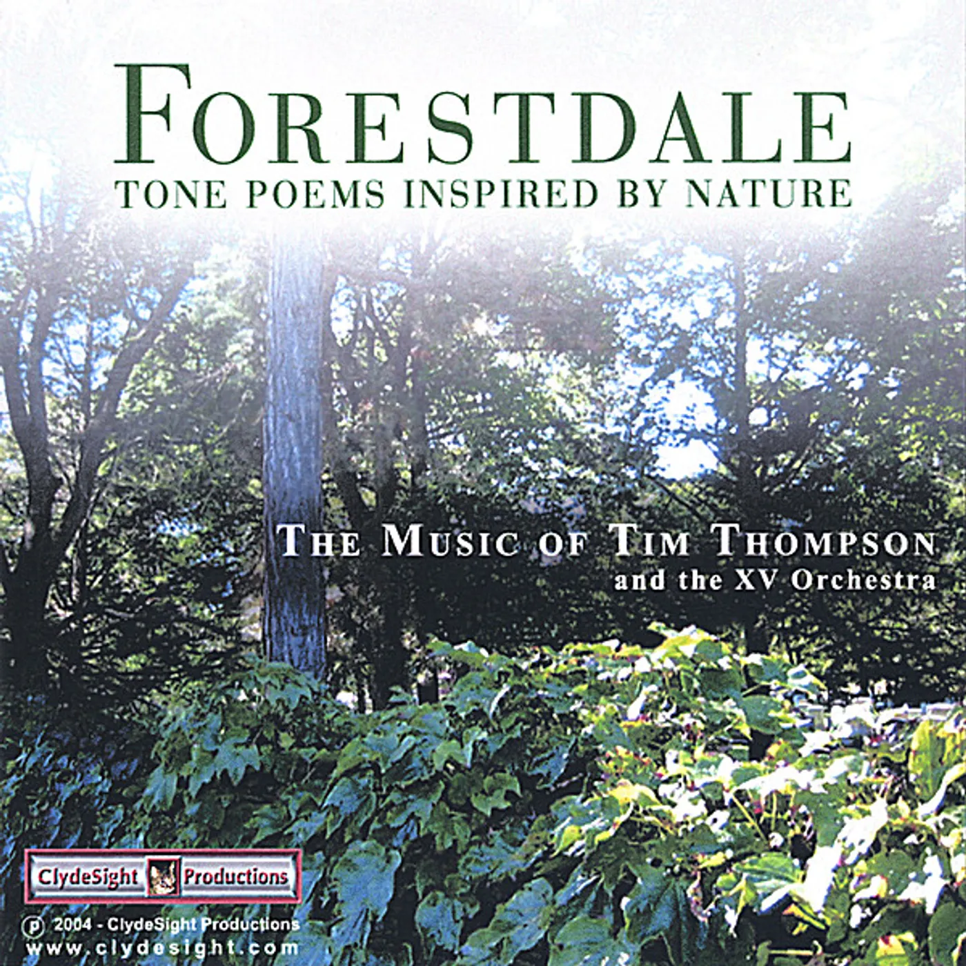 Tim Thompson FORESTDALE-TONE POEMS INSPIRED BY NATURE CD
