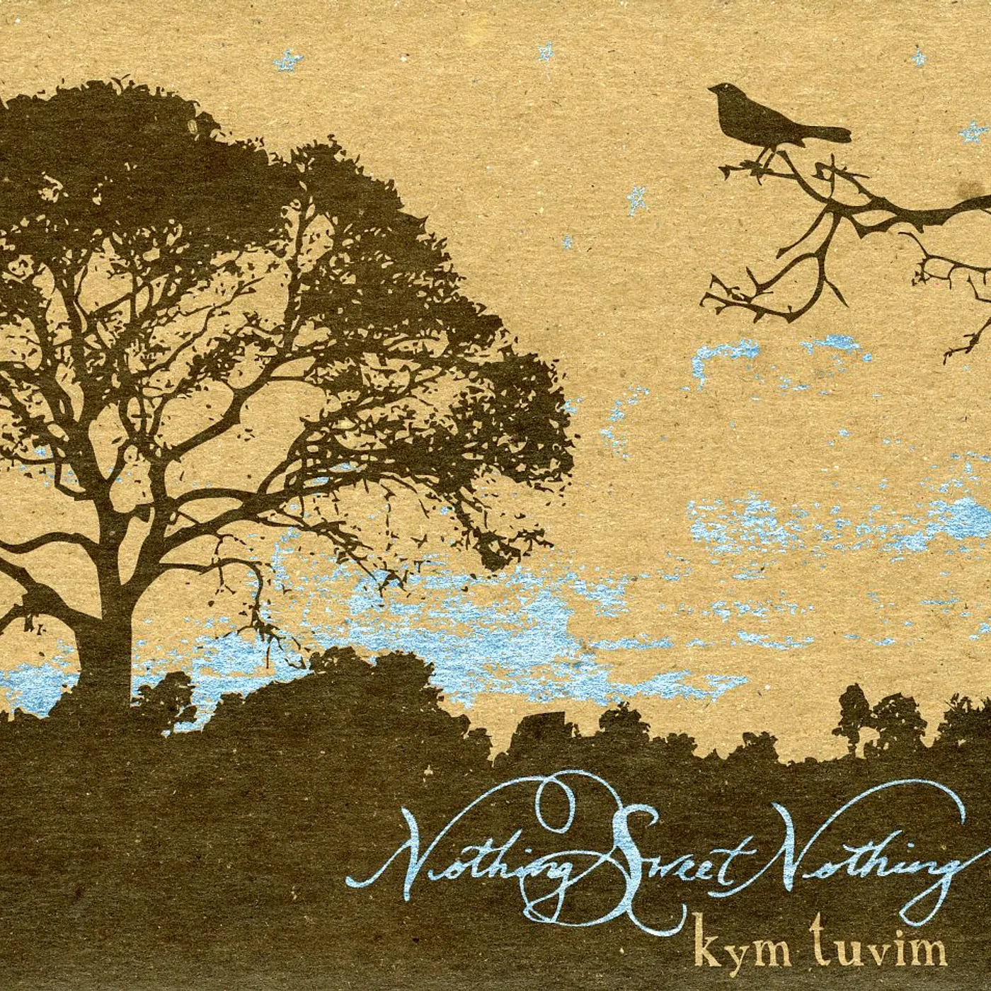 Kym Tuvim NOTHING SWEET NOTHING CD