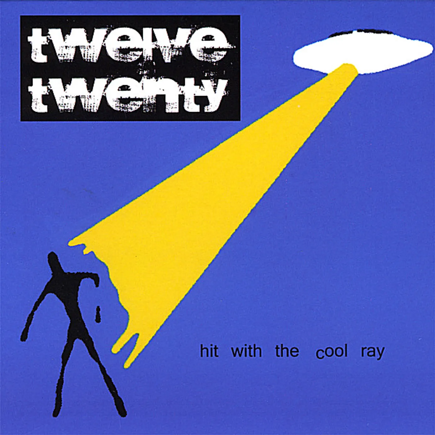 Twelve Twenty HIT WITH THE COOL RAY CD