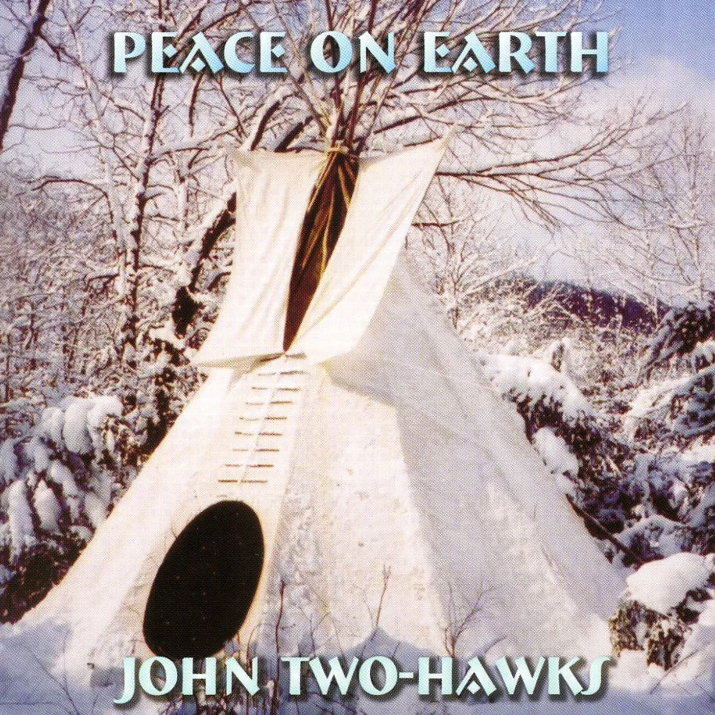 John Two-Hawks PEACE ON EARTH CD