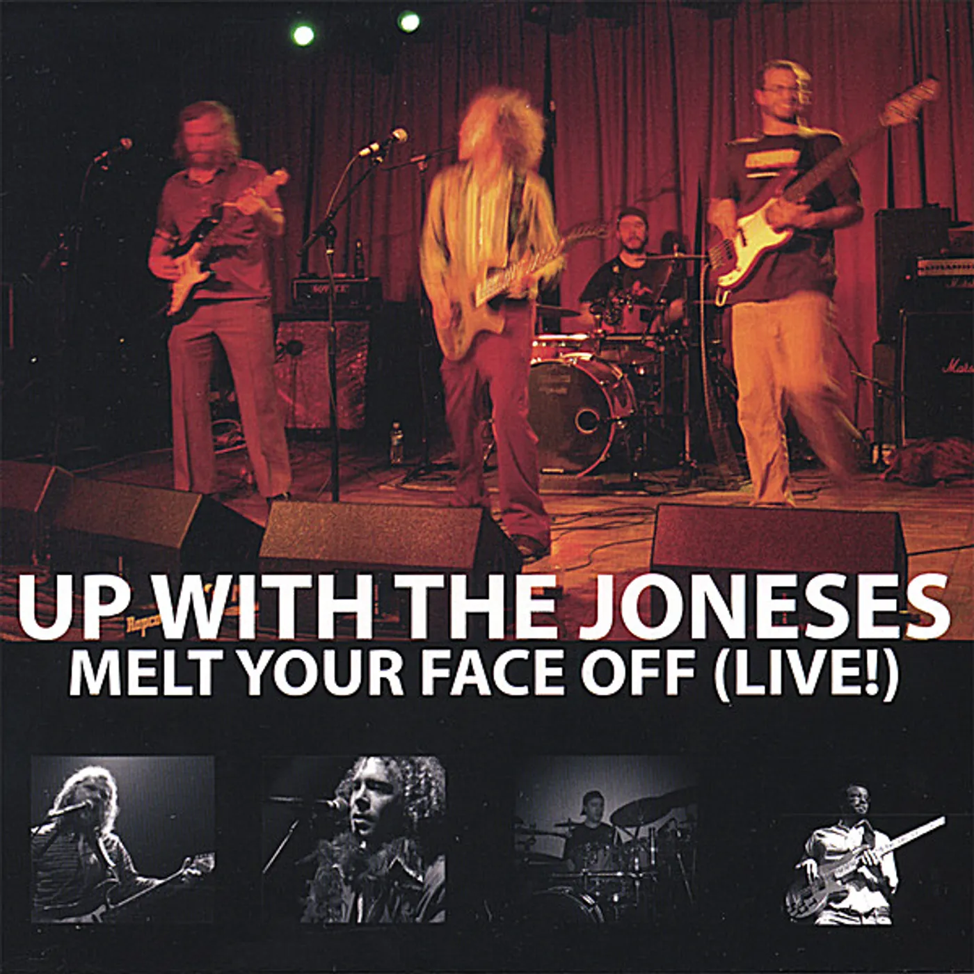 Up With The Joneses MELT YOUR FACE OFF (LIVE)! CD