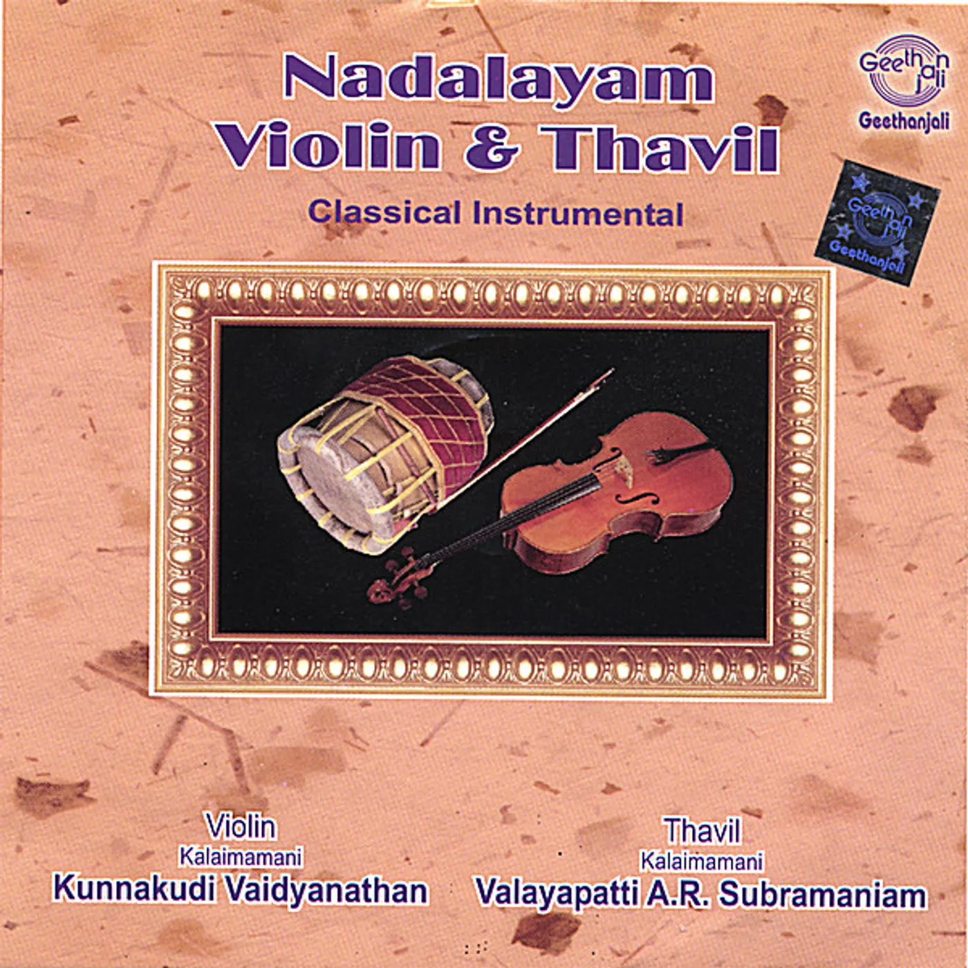 Kunnakudi Vaidyanathan NADALAYAM VIOLIN & THAVIL CD