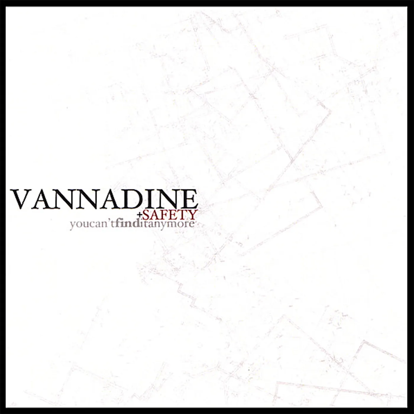Vannadine SAFETY CD