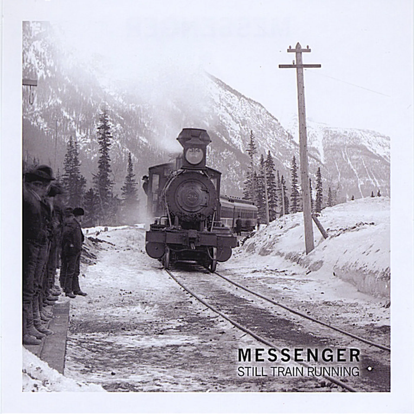 Messenger STILL TRAIN RUNNIN CD