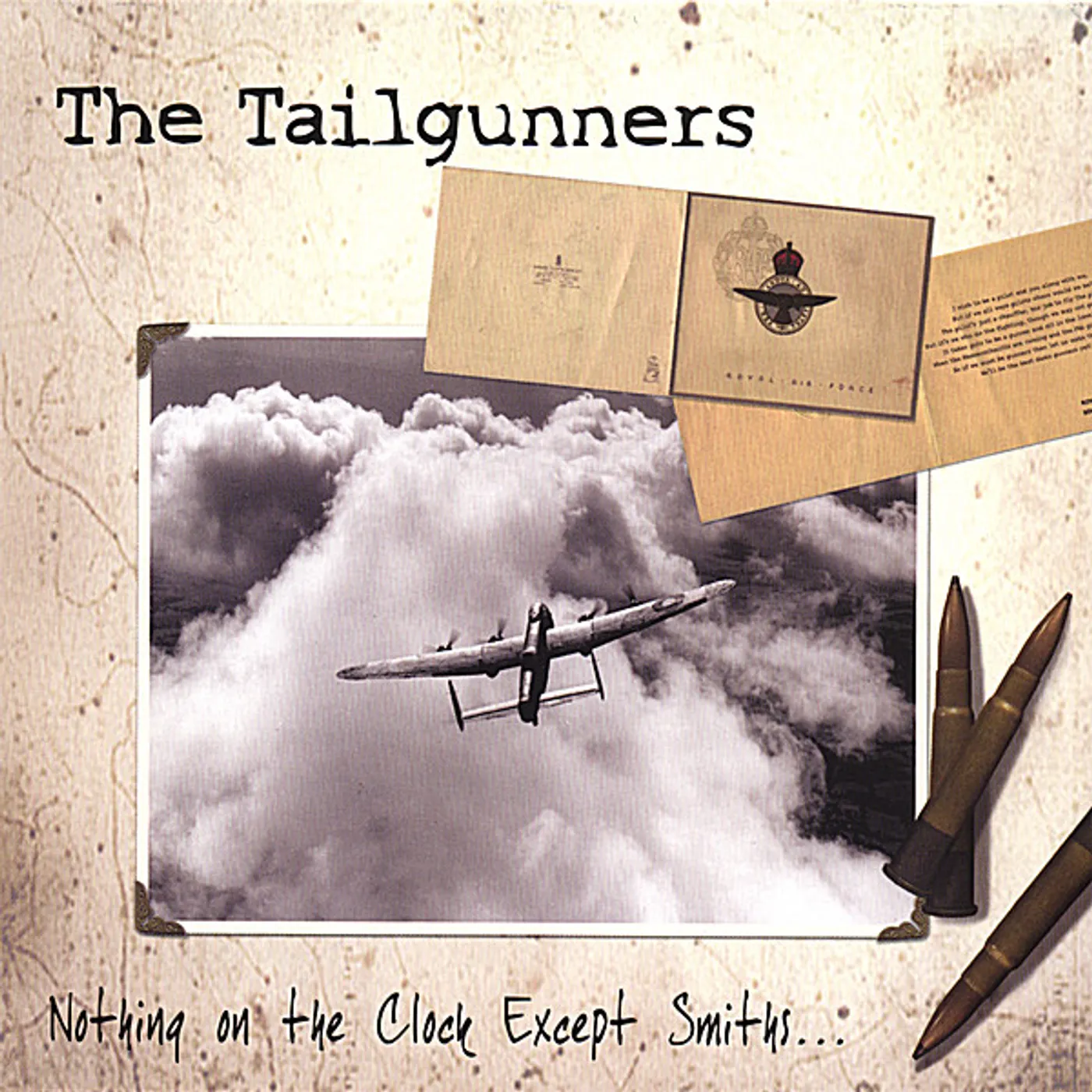 Tailgunners NOTHING ON THE CLOCK BUT SMITHS CD