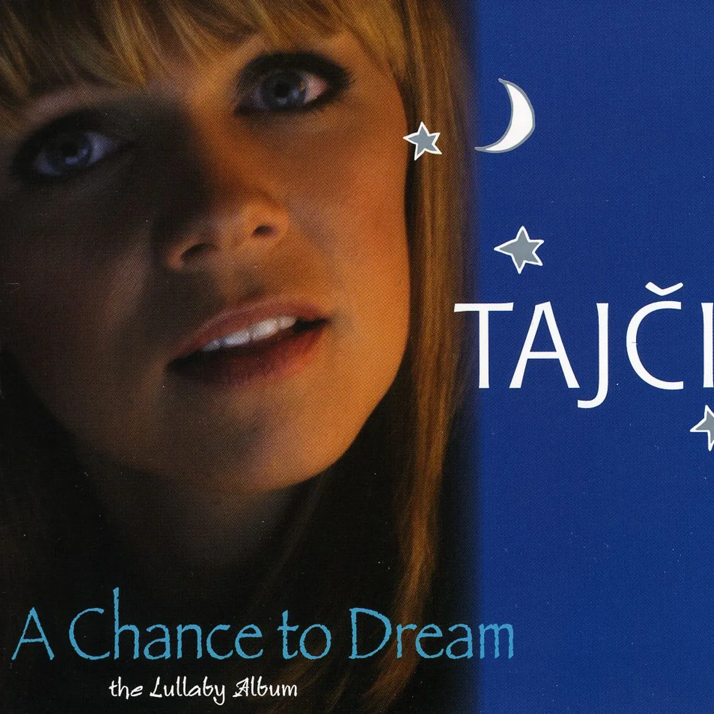 Tajci CHANCE TO DREAM CD