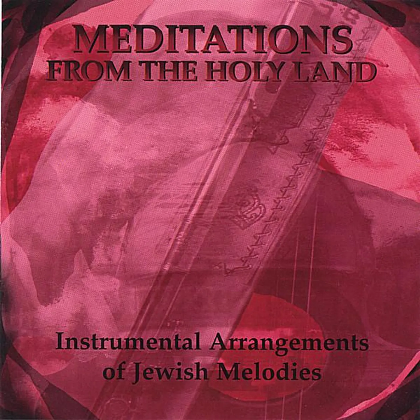 Tal Skloot MEDITATIONS FROM THE HOLY LAND CD
