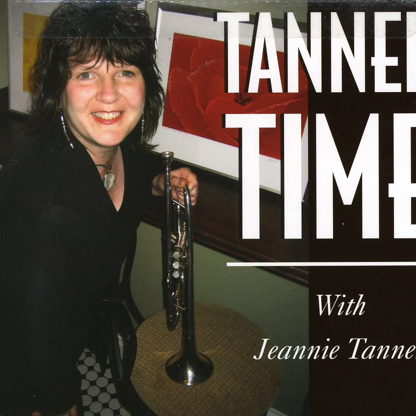 Jeannie Tanner TANNER TIME CD
