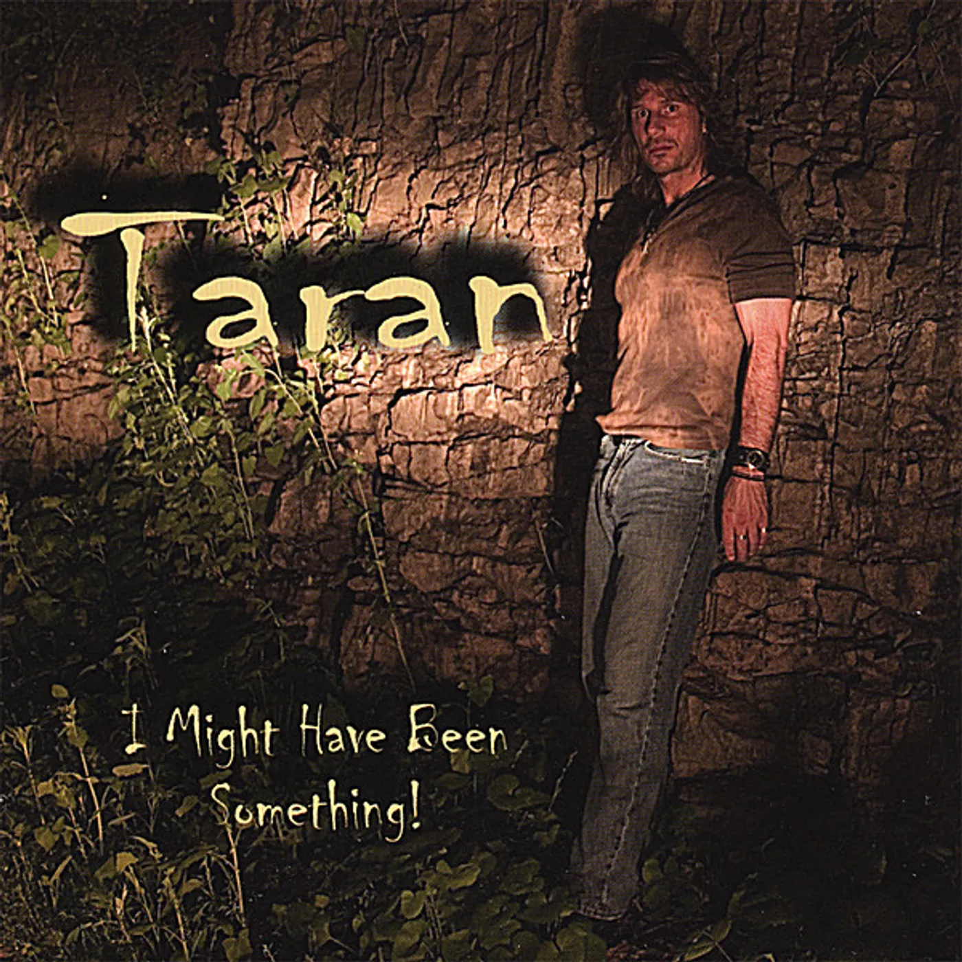 Taran I MIGHT HAVE BEEN SOMETHING CD