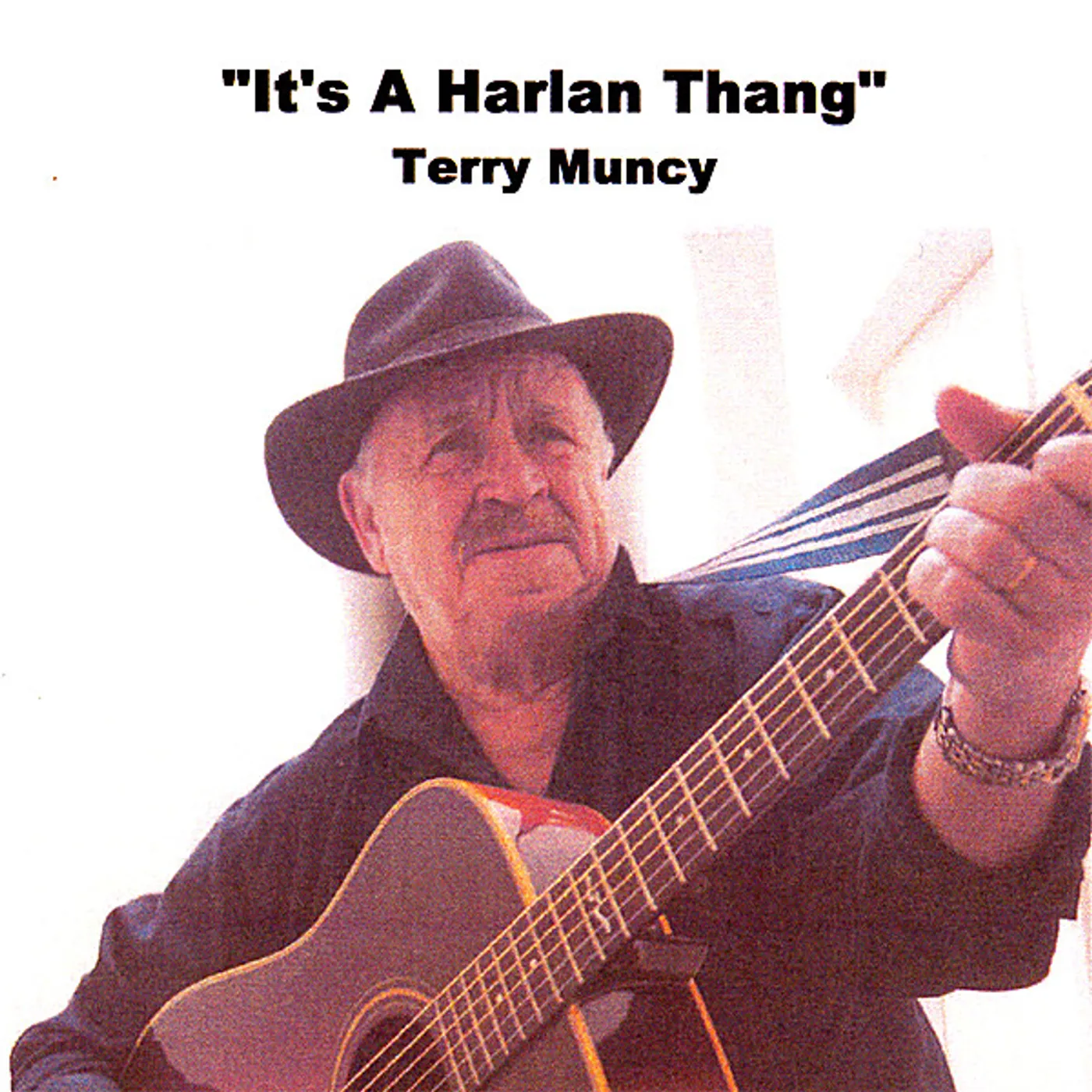 Terry Muncy IT'S A HARLAN THANG CD