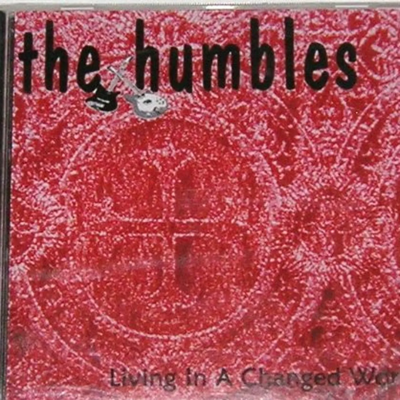 Humbles LIVING IN A CHANGED WORLD CD