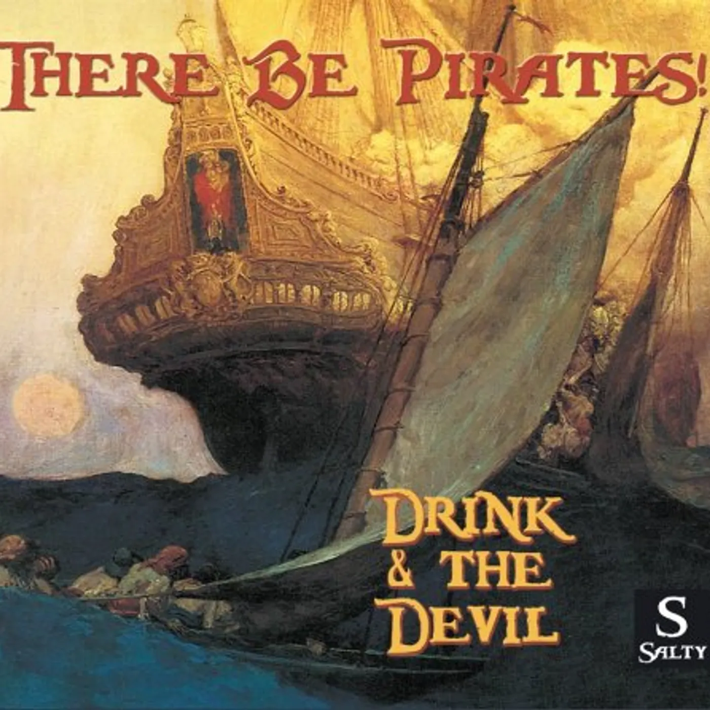 There Be Pirates! DRINK & THE DEVIL CD