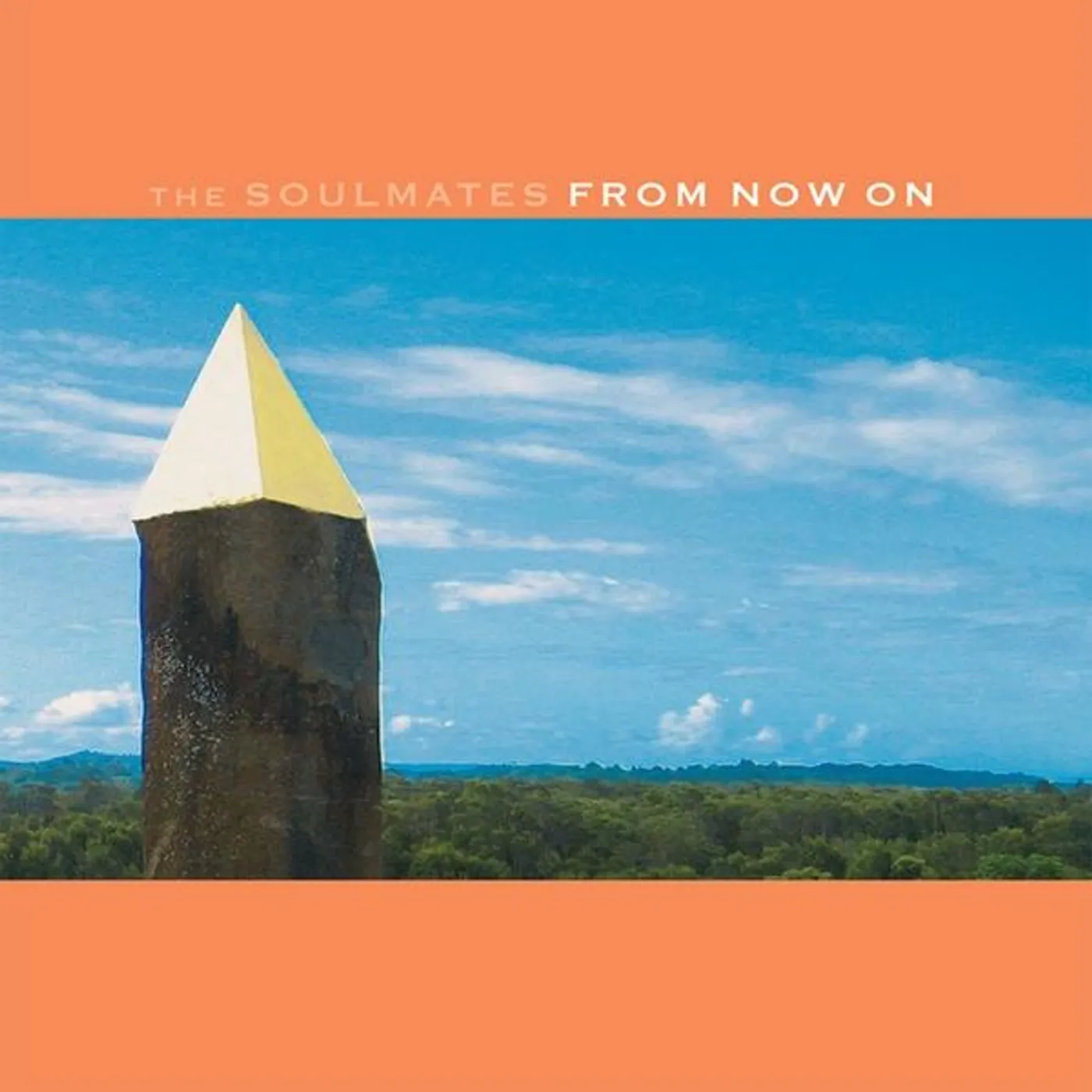 The Soulmates FROM NOW ON CD