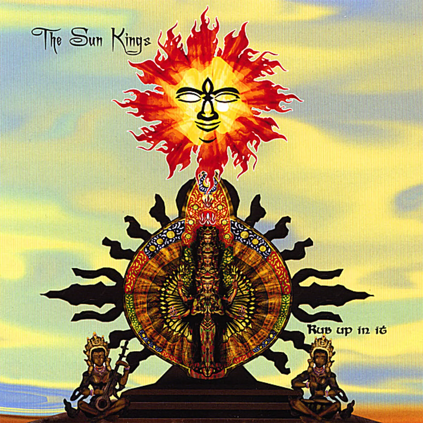 Sun Kings RUB UP IN IT CD