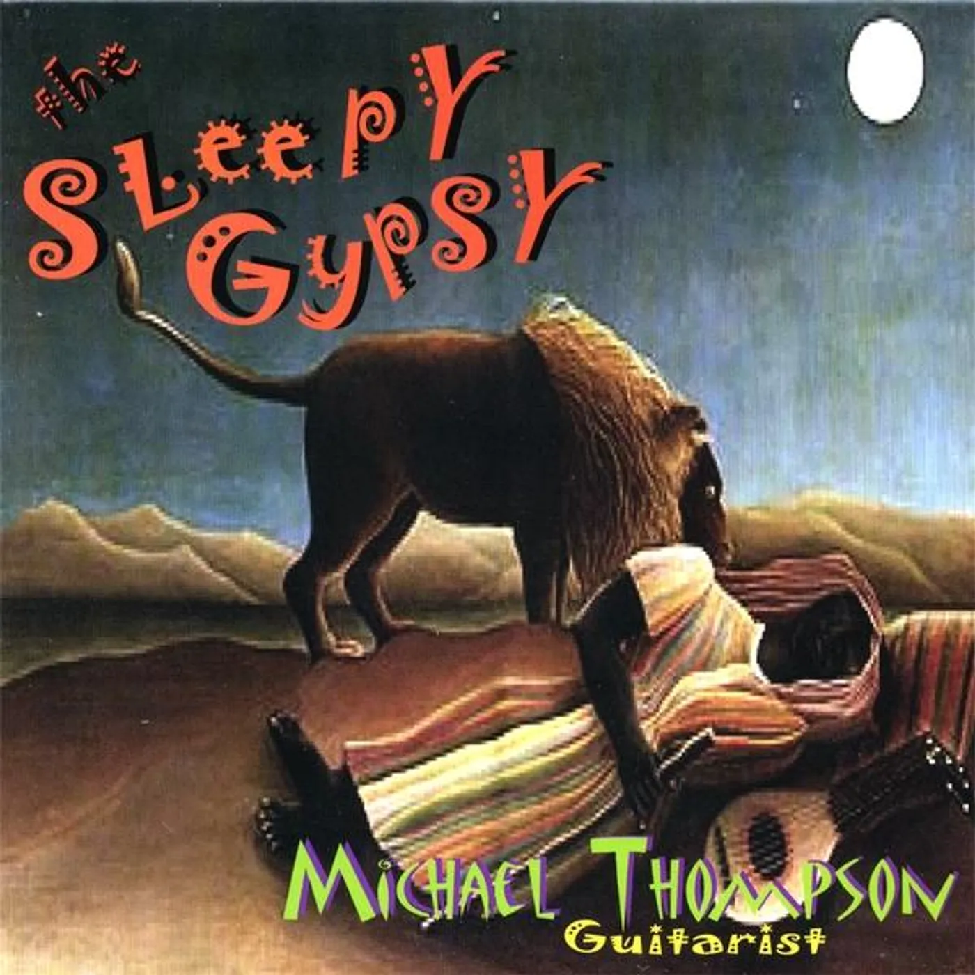 Michael Thompson SLEEPY GYPSY CD