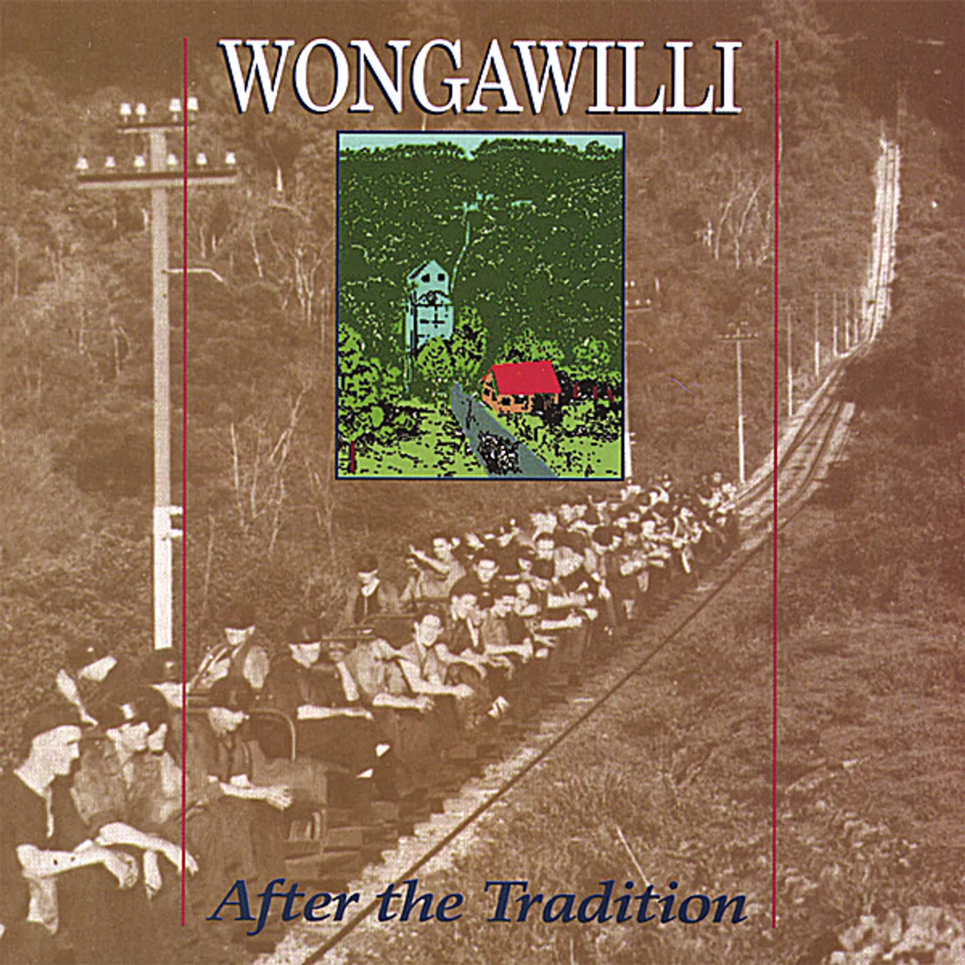 Wongawilli AFTER THE TRADITION CD