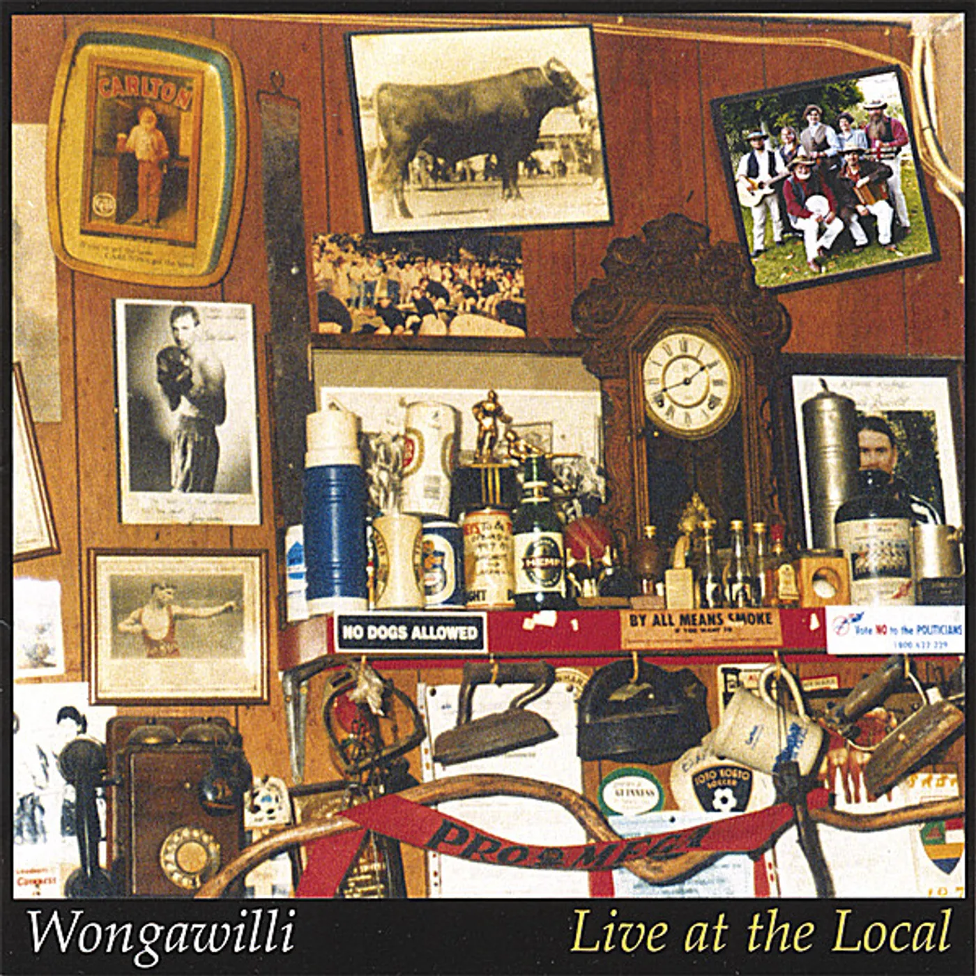 Wongawilli LIVE AT THE LOCAL CD