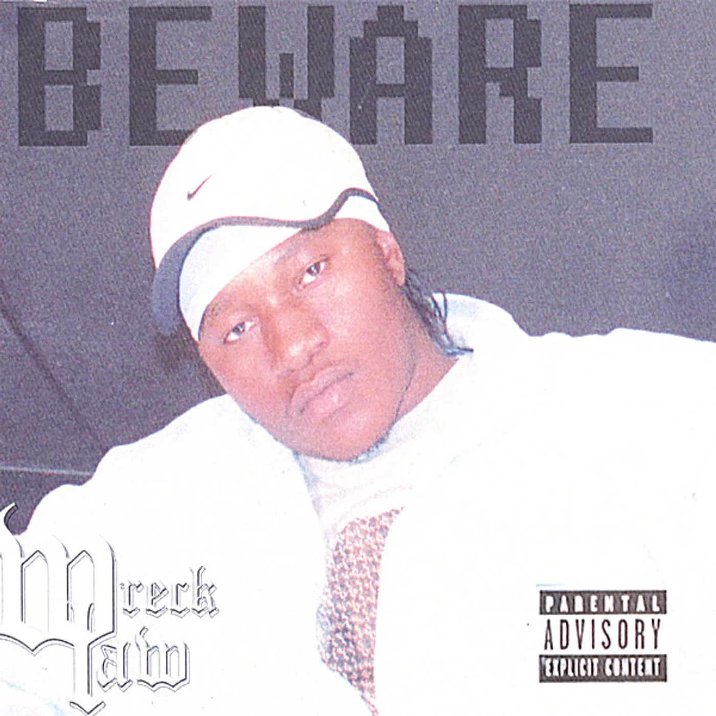 Wreck Law BEWARE CD