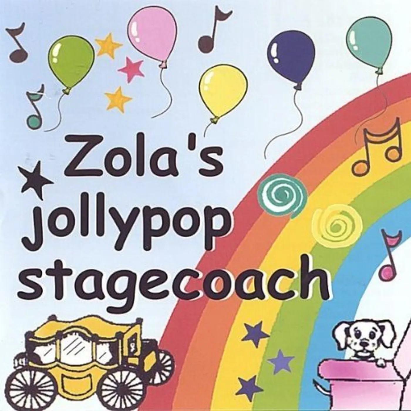 ZOLA'S JOLLYPOP STAGECOACH CD
