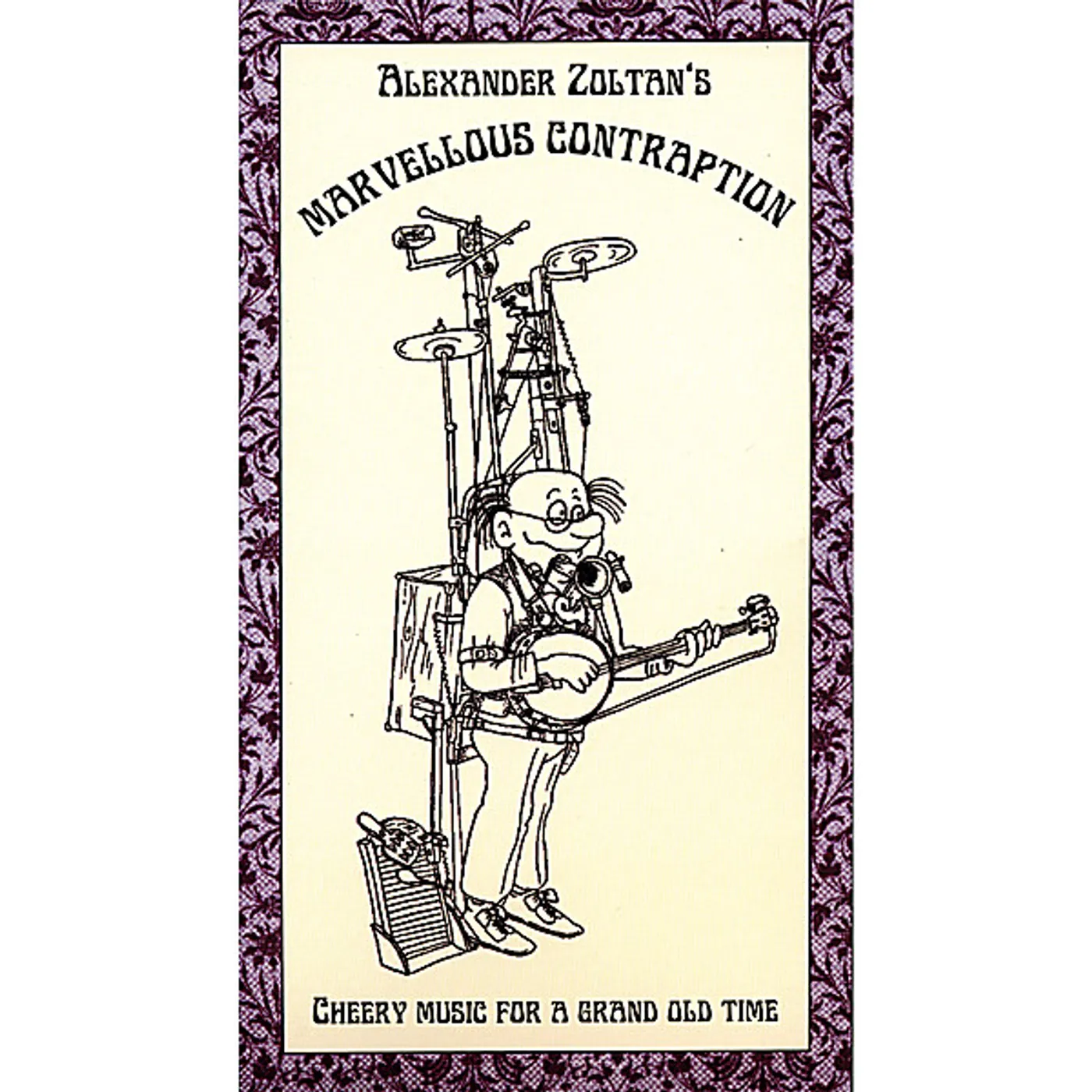 Alexander Zoltan MARVELLOUS CONTRAPTION CD