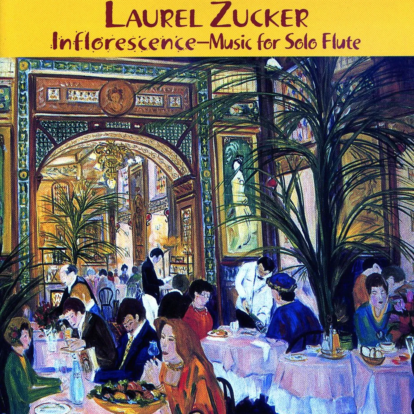 Laurel Zucker INFLORESCENCE -MUSIC FOR SOLO FLUTE2 CD SET CD