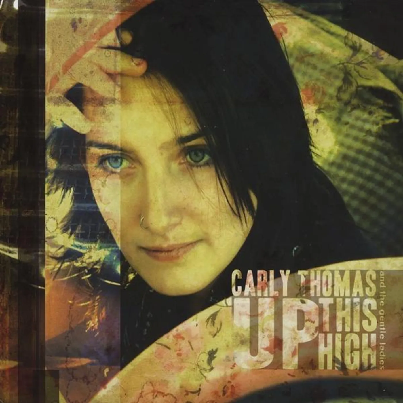 Carly Thomas UP THIS HIGH CD