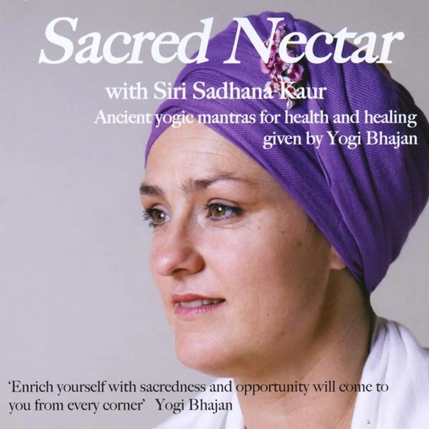 Siri Sadhana Kaur SACRED NECTAR CD
