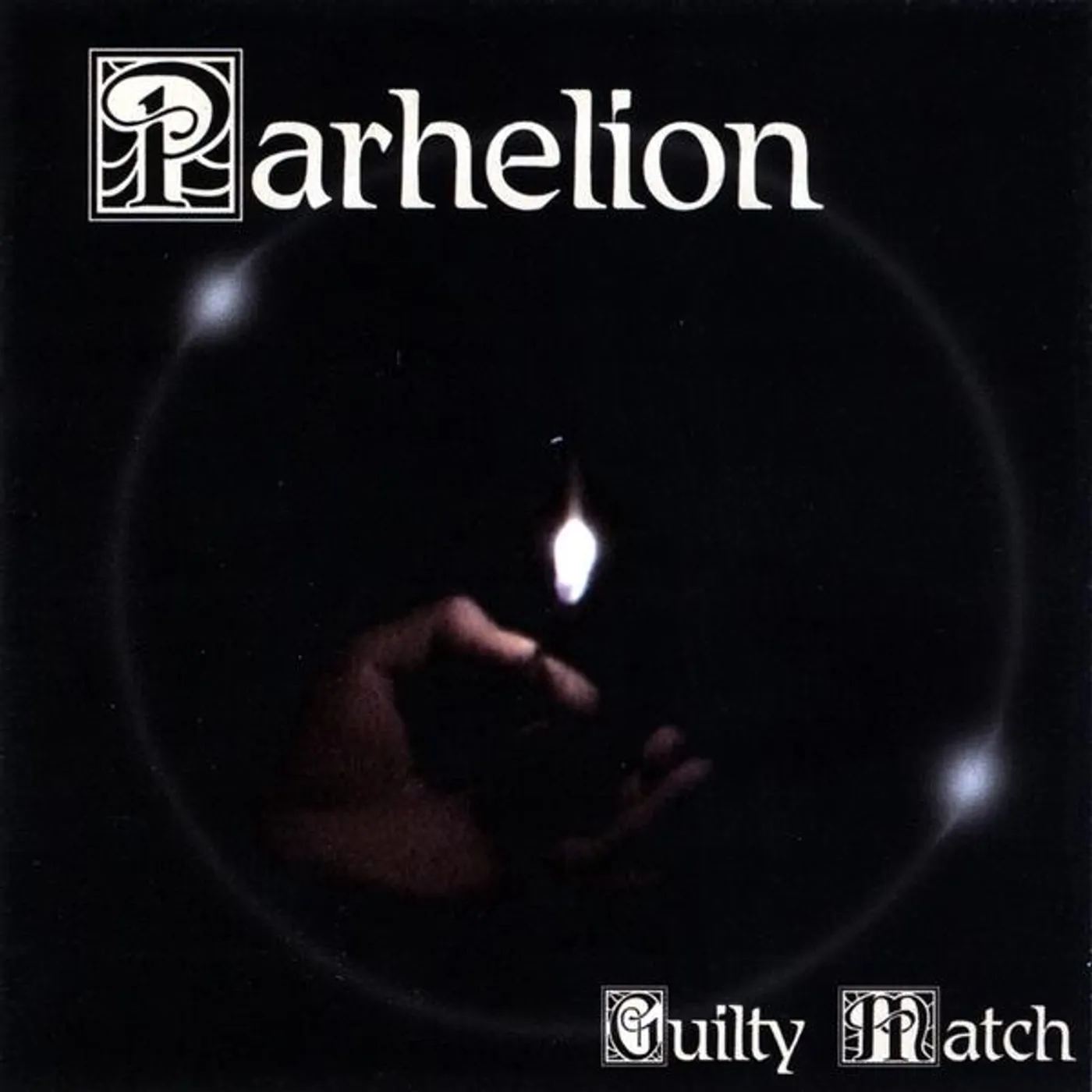 Parhelion GUILTY MATCH CD