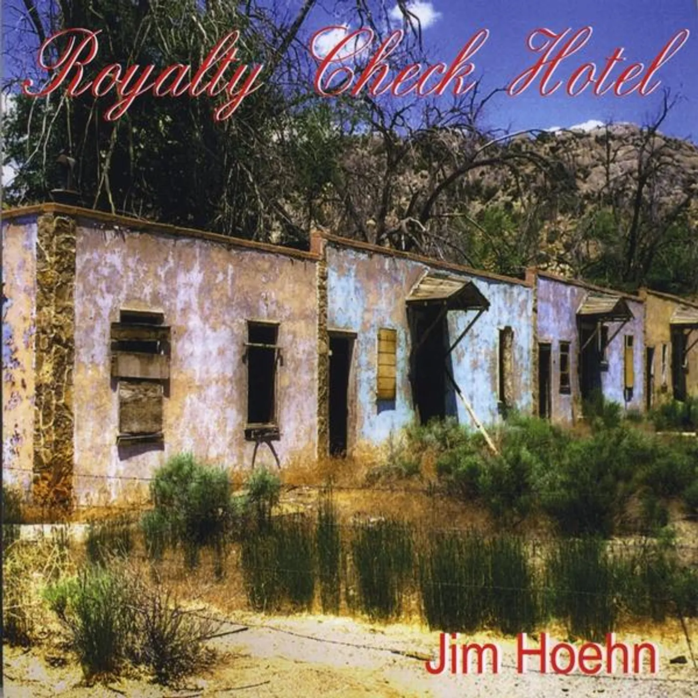Jim Hoehn ROYALTY CHECK HOTEL CD