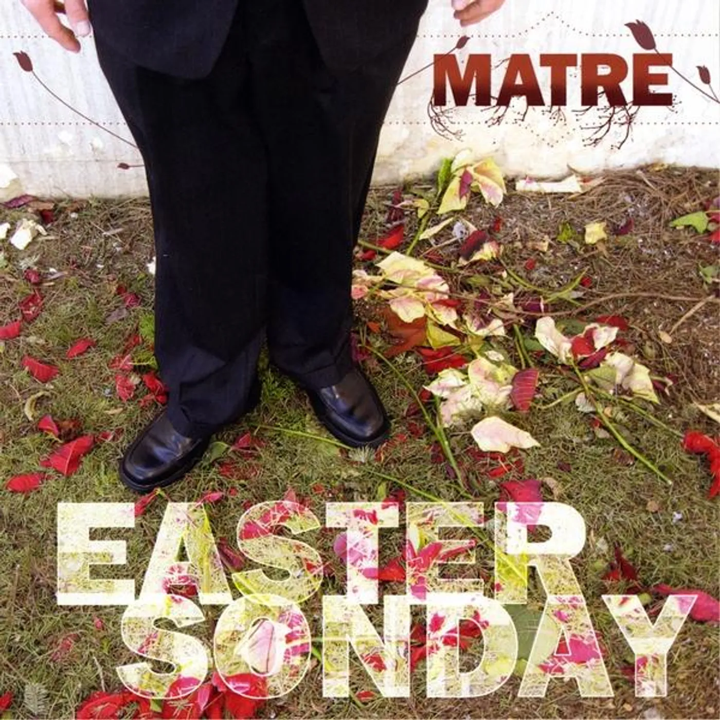 Matre EASTER SONDAY CD