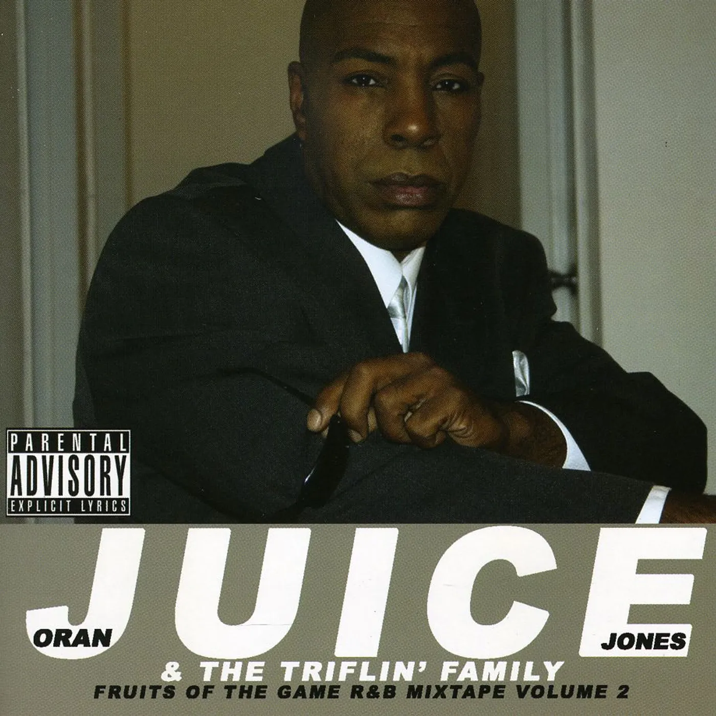 Oran Juice Jones FRUITS OF THE GAME R&B MIXTAPE 2 CD