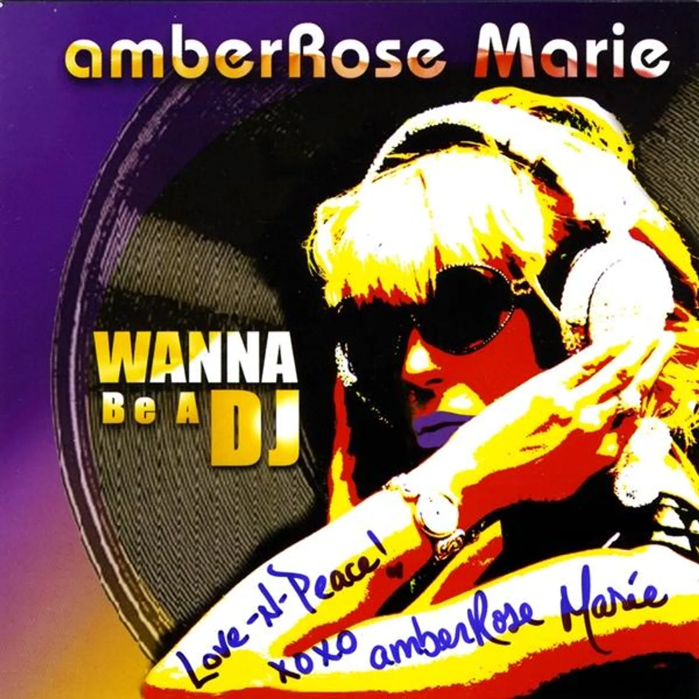 AmberRose Marie WANNA BE A DJ CD
