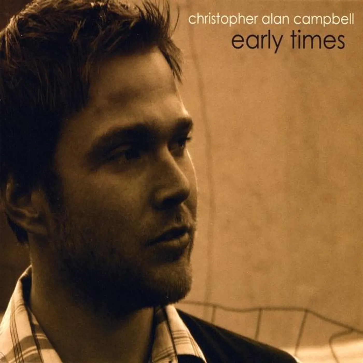 Christopher Campbell EARLY TIMES CD