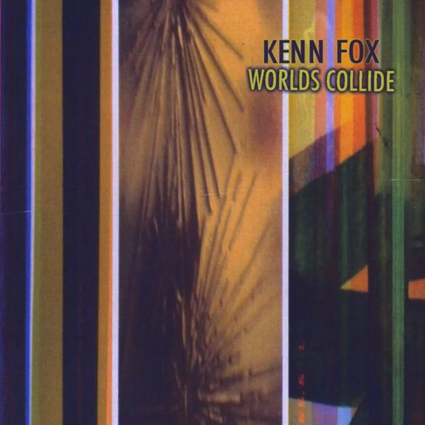 Kenn Fox WORLDS COLLIDE CD