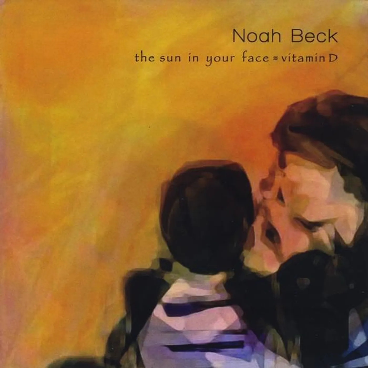 Noah Beck SUN IN YOUR FACE=VITAMIN D CD