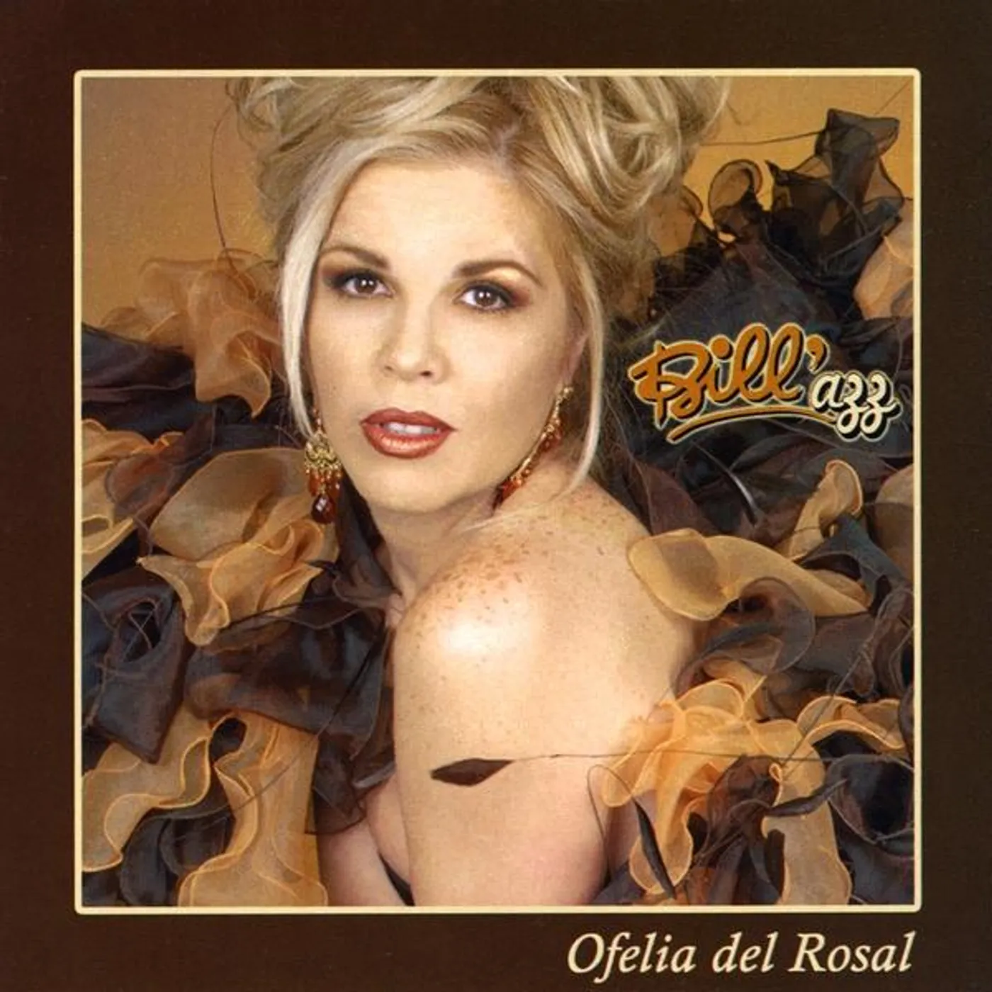 Ofelia del Rosal BILL?AZZ CD
