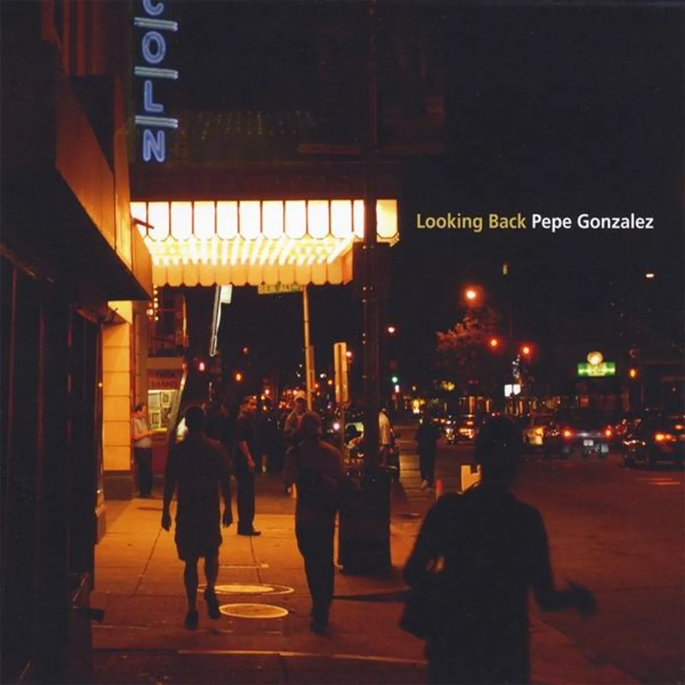 Pepe Gonzalez LOOKING BACK CD