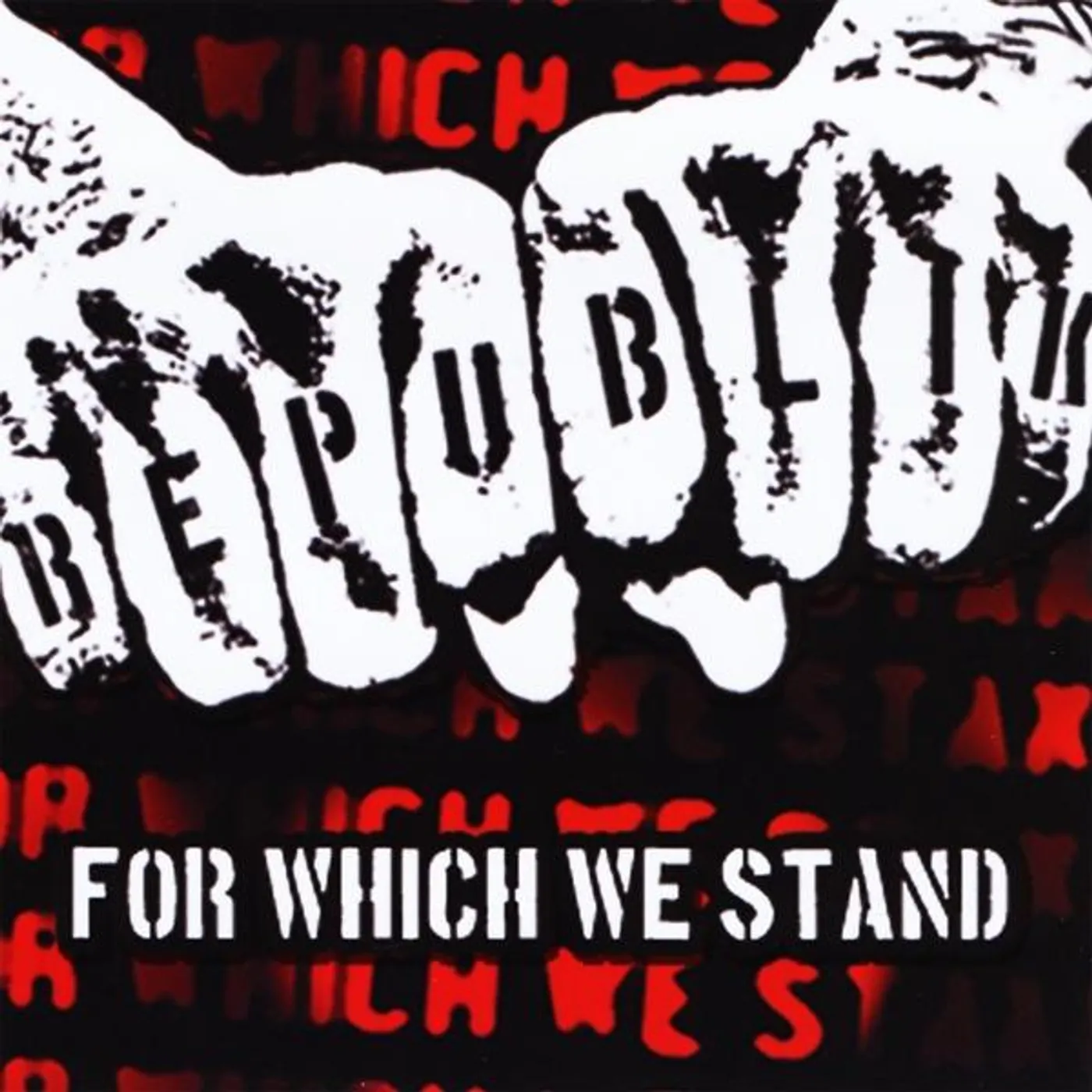 Republik FOR WHICH WE STAND CD