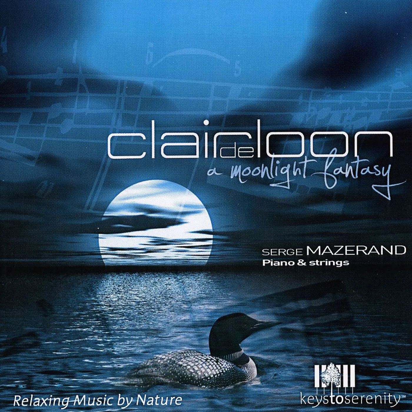 Serge Mazerand CLAIR DE LOON CD