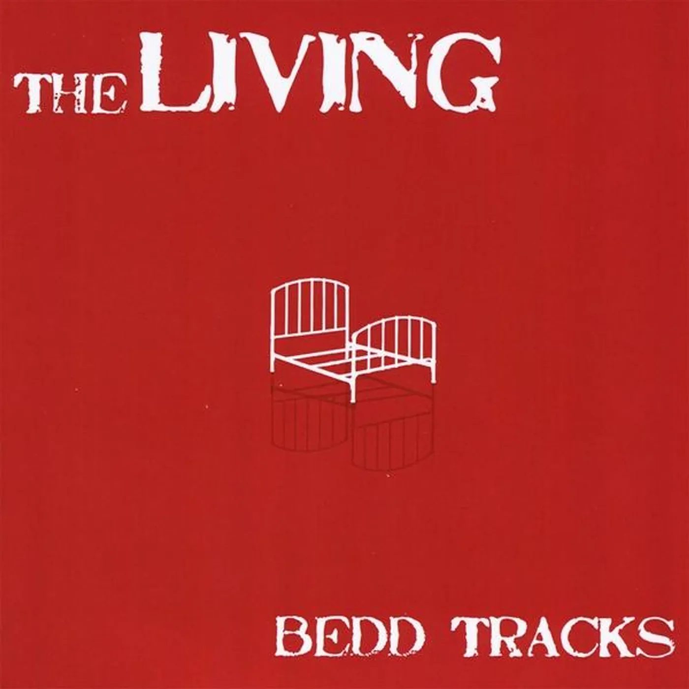 The Living BEDD TRACKS CD