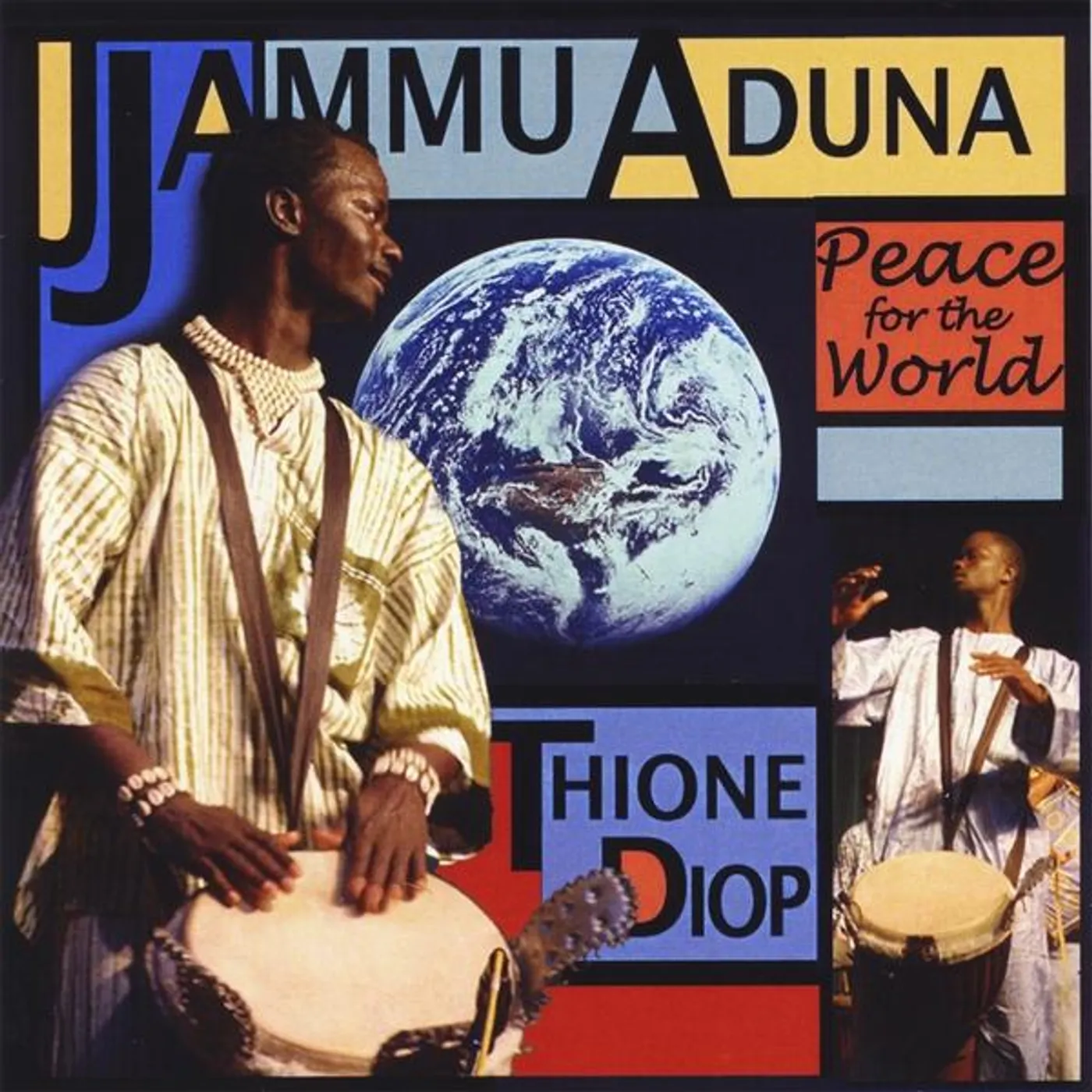 Thione Diop JAMMU ADUNA/PEACE FOR THE WORLD CD